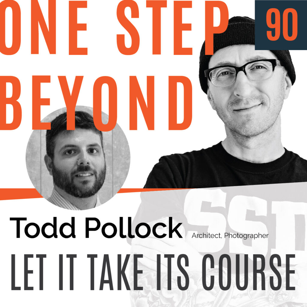 One Step Beyond - Todd Pollock