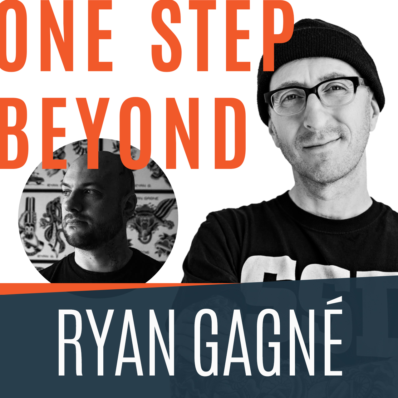Calgary Tattoo Artist Ryan-Gagné on One Step Beyond Podcast