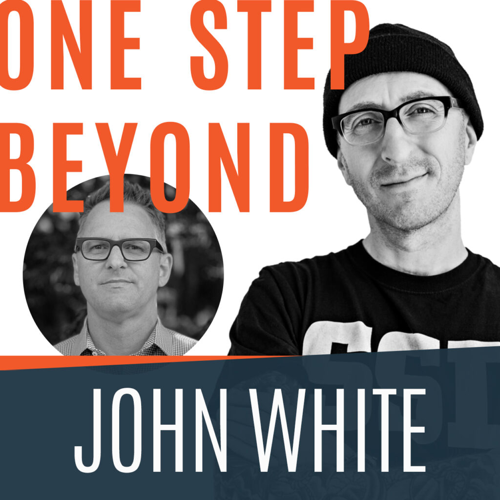 John White - One Step Beyond Podcast thumbnail