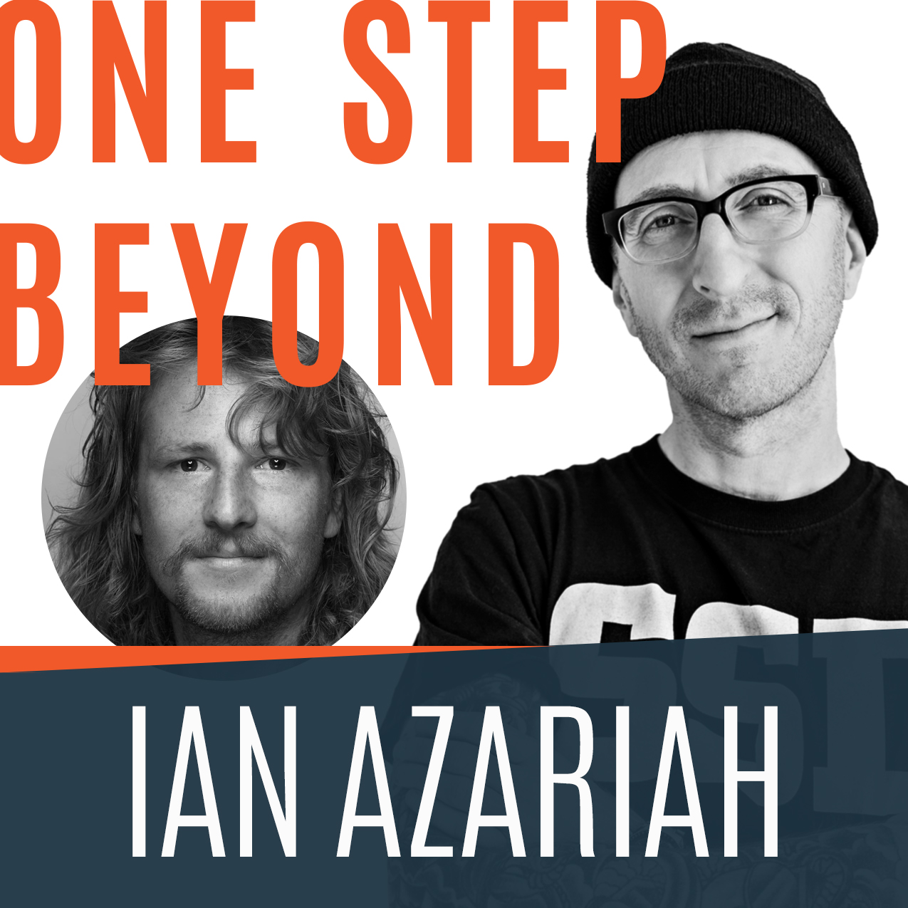 One Step Beyond Podcast featuring Ian Azariah of tintype tryke